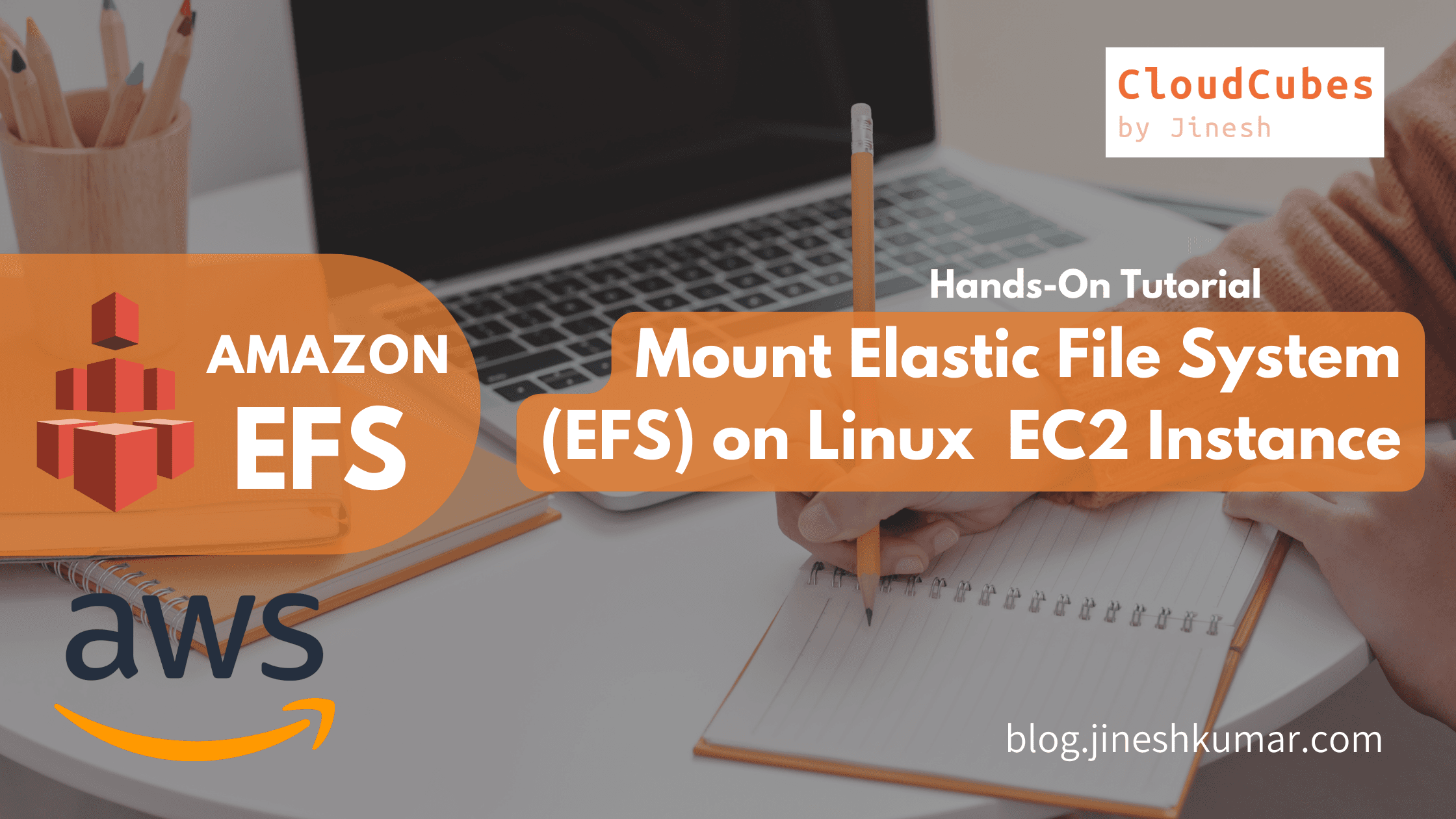 Mount Elastic File System (EFS) on EC2 Instance (Hands-On)